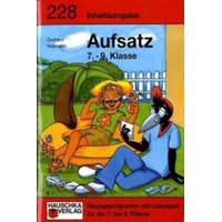 Hauschka Inhaltsangabe. Aufsatz 7.-9. Klasse, A5-Heft | Gerhard Widmann