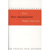  Zorn. Radio Universe – Nino Haratischwili