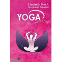  Yoga für jeden Tag – Elisabeth Haich,Selvarajan Yesudian