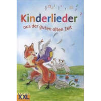 Kinderlieder aus der guten alten Zeit