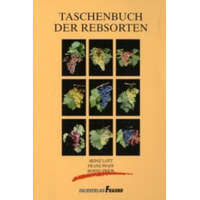  Taschenbuch der Rebsorten – Heinz Lott,Franz Pfaff,Bernd Prior