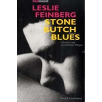  Stone Butch Blues – Leslie Feinberg,Claudia Brusdeylins
