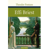  Theodor Fontane: Effi Briest – Theodor Fontane