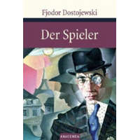 Der Spieler – Fjodor M. Dostojewskij,Hermann Röhl