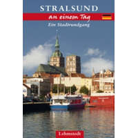  Stralsund an einem Tag – Michael Schulze