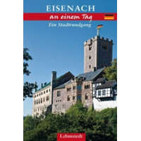 Eisenach an einem Tag – Jens Kassner