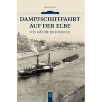  Dampfschifffahrt auf der Elbe – Joachim Winde