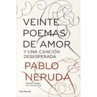  Veinte poemas de amor y una cancion desesperada – Pablo Neruda