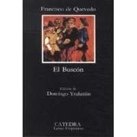 El Buscon – Francisco de Quevedo,Domingo Ynduráin