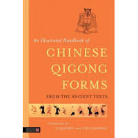  Illustrated Handbook of Chinese Qigong Forms from the Ancient Texts – Li Jingwei