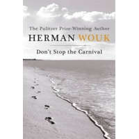  Don't Stop the Carnival – Herman Wouk