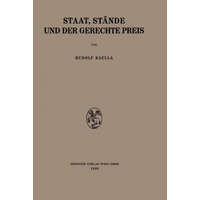  Staat, Stande Und Der Gerechte Preis – Rudolf Kaulla