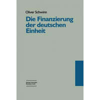 Finanzierung Der Deutschen Einheit – Oliver Schwinn