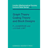  Graph Theory, Coding Theory and Block Designs – P. J. CameronJ. H. van Lint