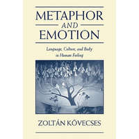 Metaphor and Emotion – Zoltán Kövecses