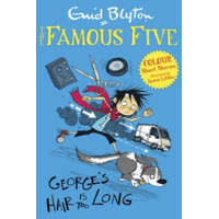  Famous Five Colour Short Stories: George's Hair Is Too Long – Enid Blyton