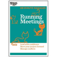  Running Meetings (HBR 20-Minute Manager Series)