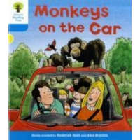 Oxford Reading Tree: Level 3: Decode and Develop: Monkeys on the Car – Roderick Hunt,Ms Annemarie Young,Liz Miles