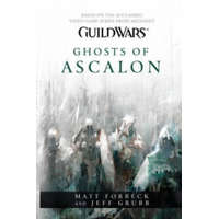  Guild Wars - Ghosts of Ascalon – Matt Forbeck,Jeff Grubb