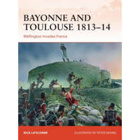  Bayonne and Toulouse 1813-14 – Nick Lipscombe