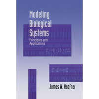  Modeling Biological Systems – James W. Haefner