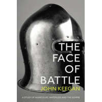  Face Of Battle – John Keegan