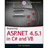  Beginning ASP.NET 4.5.1: in C# and VB – Imar Spaanjaars