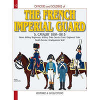  French Imperial Guard Volume 5 – Jean-Marie Mongin