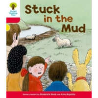  Oxford Reading Tree: Level 4: More Stories C: Stuck in the Mud – Roderick Hunt