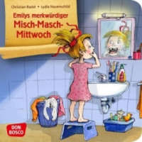  Emilys merkwürdiger Misch-Masch-Mittwoch – Lydia Hauenschild,Christian Badel