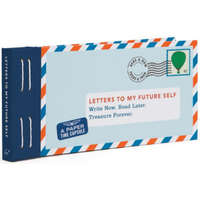 Letters to My Future Self: Write Now. Read Later. Treasure Forever. – Lea Redmond