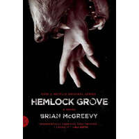 Hemlock Grove – Brian McGreevy