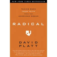  Radical – David Platt