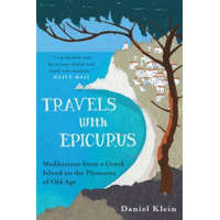 Travels with Epicurus – Daniel Klein