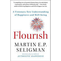  Flourish – Martin E P Seligman