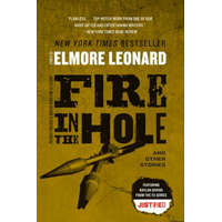  Fire in the Hole – Elmore Leonard
