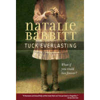  Tuck Everlasting – Natalie Babbitt
