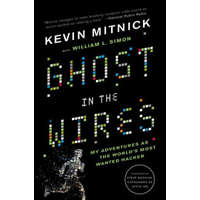Ghost in the Wires – Kevin Mitnick