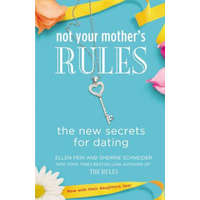  Not Your Mother's Rules – Ellen Fein
