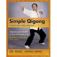  Simple Qigong Exercises for Health – Jwing-ming Yang