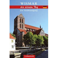 Wismar an einem Tag – Steffi Böttger