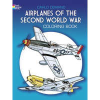 Airplanes of the Second World War Coloring Book – Carlo Demand