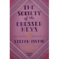  Society of the Crossed Keys – Stefan Zweig