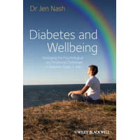  Diabetes and Wellbeing Managing the Psychological Psychological and Emotional Challenges of Diabetes Types 1 and 2 – Jen Nash