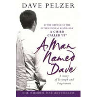 Man Named Dave – Dave Pelzer