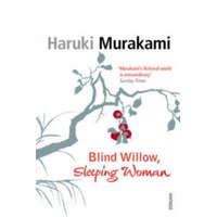  Blind Willow, Sleeping Woman – Haruki Murakami
