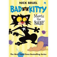  BAD KITTY MEETS THE BABY – Nick Bruel