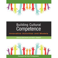  Building Cultural Competence – Darla Deardorff