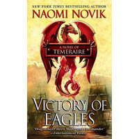 Victory of Eagles – Naomi Novik