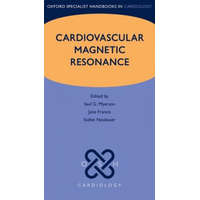  Cardiovascular Magnetic Resonance – Saul G. Myerson,Jane Francis,Stefan Neubauer